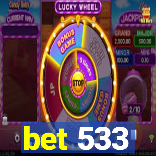 bet 533